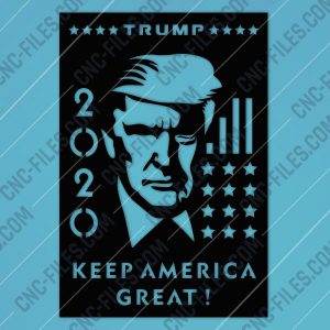 TRUMP 2020, Keep America Great files – EPS AI SVG DXF CDR