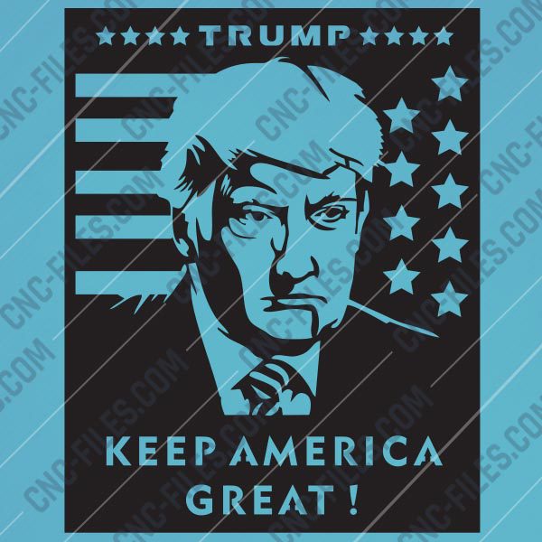 USA TRUMP 2020, Keep America Great Design files – EPS AI SVG DXF CDR