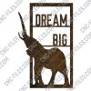 Dream big elephant vector design files - DXF SVG EPS AI CDR