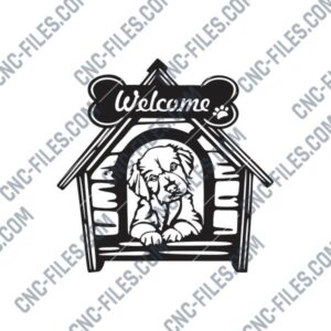 Dog House Welcome Sign